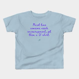 T-Shirt Encouragement Kids T-Shirt
